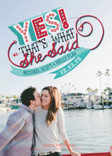 save the date cards - that's what she said 